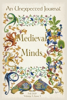 Paperback An Unexpected Journal: Medieval Minds Book