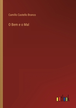 Paperback O Bem e o Mal [Portuguese] Book