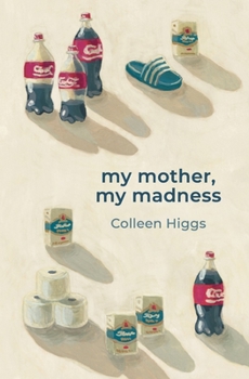 Paperback my mother, my madness Book