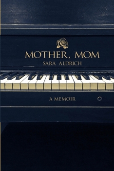 Paperback Mother Mom: A Memoir Book