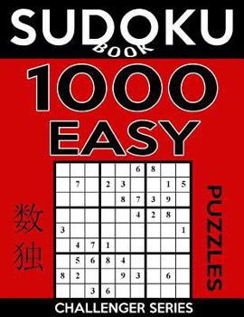 Paperback Sudoku Book 1,000 Easy Puzzles: Sudoku Puzzle Book With Only One Level of Difficulty Book