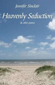Paperback Heavenly Seduction: & other poems Book