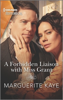 Mass Market Paperback A Forbidden Liaison with Miss Grant Book