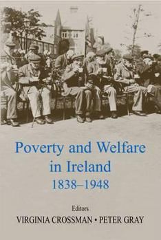 Paperback Poverty and Welfare in Ireland 1838-1948 Book