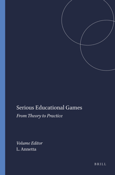 Paperback Serious Educational Games: From Theory to Practice Book