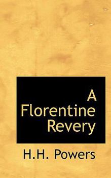 Paperback A Florentine Revery Book