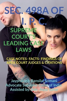 Paperback Sec. 498a of I. P. C.- Supreme Court's Leading Case Laws Book