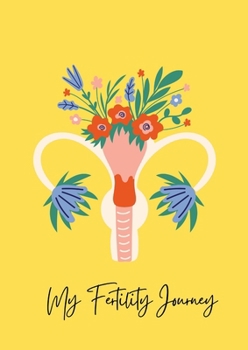 Paperback My Fertility Journey Book