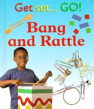 Hardcover Bang and Rattle Book