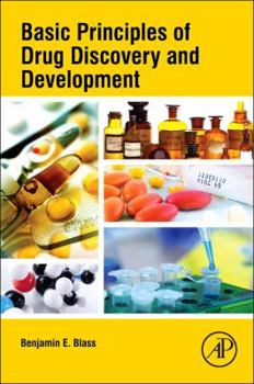 Paperback Basic Principles of Drug Discovery and Development Book