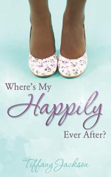 Paperback Where's My Happily Ever After? Book