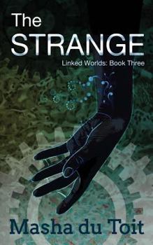 The Strange - Book #3 of the Linked Worlds