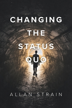 Paperback Changing The Status Quo Book