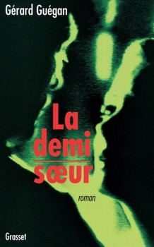 Paperback La demi-soeur [French] Book