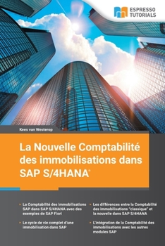 Paperback La Nouvelle Comptabilité des immobilisations dans SAP S4/HANA [French] Book