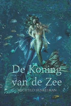 Paperback De Koning van de Zee [Dutch] Book