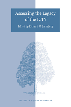 Hardcover Assessing the Legacy of the Icty Book