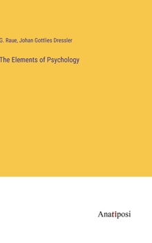 Hardcover The Elements of Psychology Book