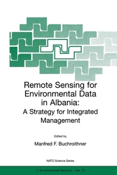 Paperback Remote Sensing for Environmental Data in Albania: A Strategy for Integrated Management Book