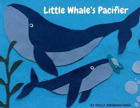 Paperback Little Whale's Pacifier Book
