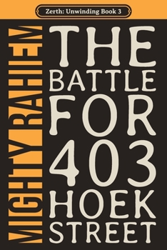 Paperback The Battle for 403 Hoek Street Book