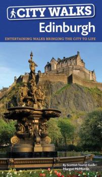Paperback City Walks Edinburgh: 15 short, fun and informative city walks bringing Edinburgh to life Book