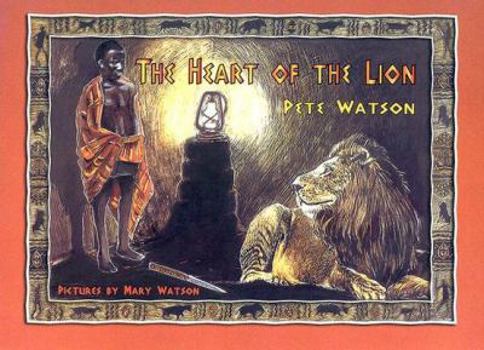 Hardcover The Heart of the Lion Book