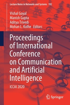 Paperback Proceedings of International Conference on Communication and Artificial Intelligence: Iccai 2020 Book