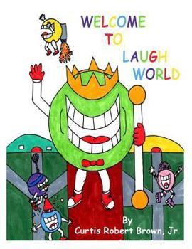 Paperback Welcome To Laugh World Book