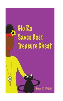 Paperback Glo Ro Saves Best Treasure Chest Book