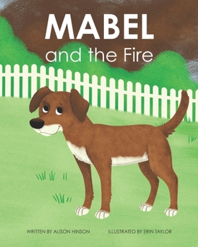 Paperback Mabel and the Fire Book