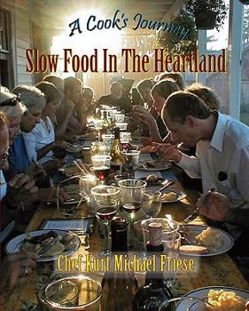 Paperback A Cook's Journey: Slow Food in the Heartland Book