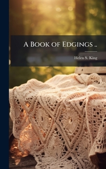 Hardcover A Book of Edgings .. Book