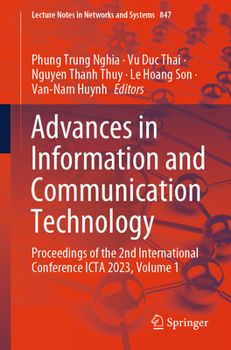 Paperback Advances in Information and Communication Technology: Proceedings of the 2nd International Conference Icta 2023, Volume 1 Book