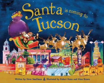 Hardcover Santa Is Coming to Tucson Book