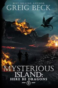 Paperback The Mysterious Island: Here Be Dragons Book