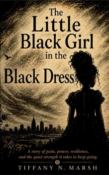 The Little Black Girl in the Black Dress