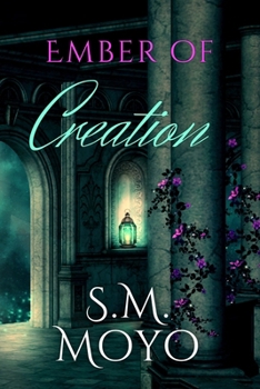 Paperback Ember of Creation Book