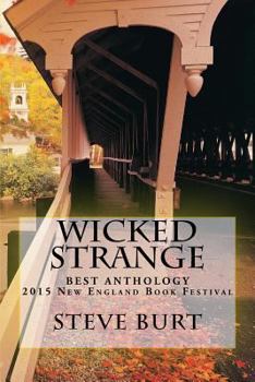 Paperback Wicked Strange: 13 Tales from Bram Stoker Award winner Steve Burt [Large Print] Book