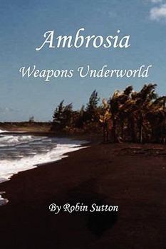 Paperback Ambrosia Weapons Underworld Book