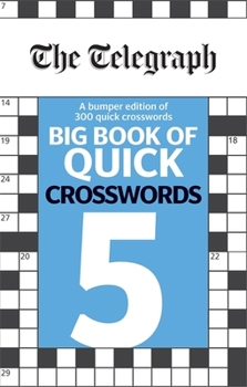 Paperback The Telegraph Big Book of Quick Crosswords 5 Book