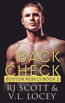 Back Check - Book #2 of the Boston Rebels