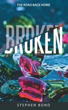 Paperback Broken: The Road Back Home Book