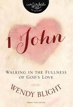 Paperback 1 John: Walking in the Fullness of God's Love Book