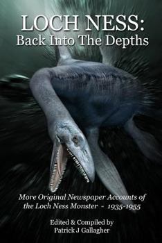 Paperback Loch Ness: Back Into The Depths Book