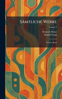Sämtliche Werke: Neunter Band (German Edition)