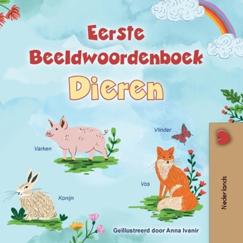Paperback First Picture Dictionary - Animals (Dutch Children's Book) [Dutch] Book