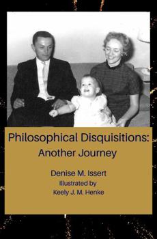 Paperback Philosophical Disquisitions: Another Journey Book
