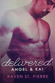 Paperback Delivered: Angel & Kai (A Standalone in The Free Falling Series) Book