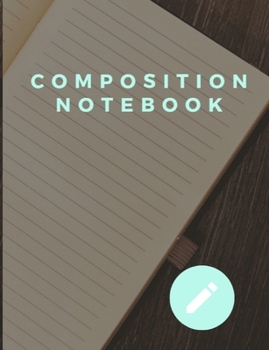 Paperback Composition Notebook: College Ruled Lined Paper, 100 Pages Book